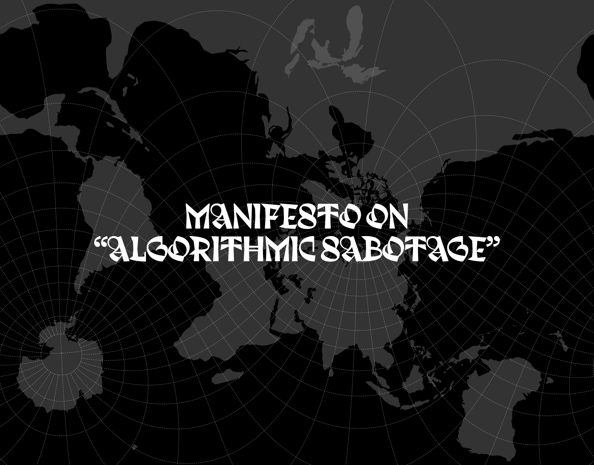 Manifesto on “Algorithmic Sabotage”